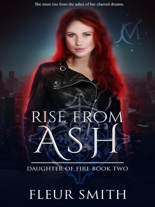 Title details for Rise from Ash by Fleur Smith - Available